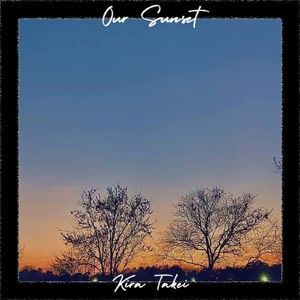 Kira Takei Our Sunset cover art